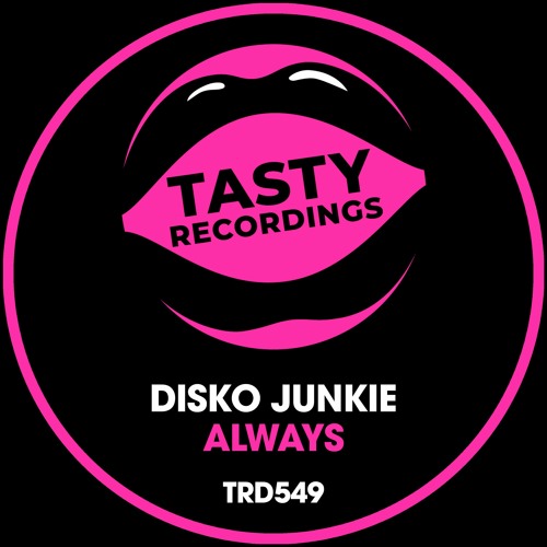 Stream Disko Junkie - Always (Radio Mix) by Audio Jacker | Listen online  for free on SoundCloud