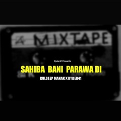 Sahiba Bani Prawa Di (Full Audio) Prod.by Ryder41 .mp3