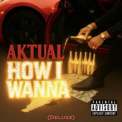 How I Wanna (Radio Edit)