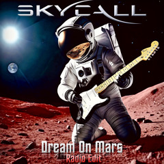 Dream On Mars (Radio Edit)