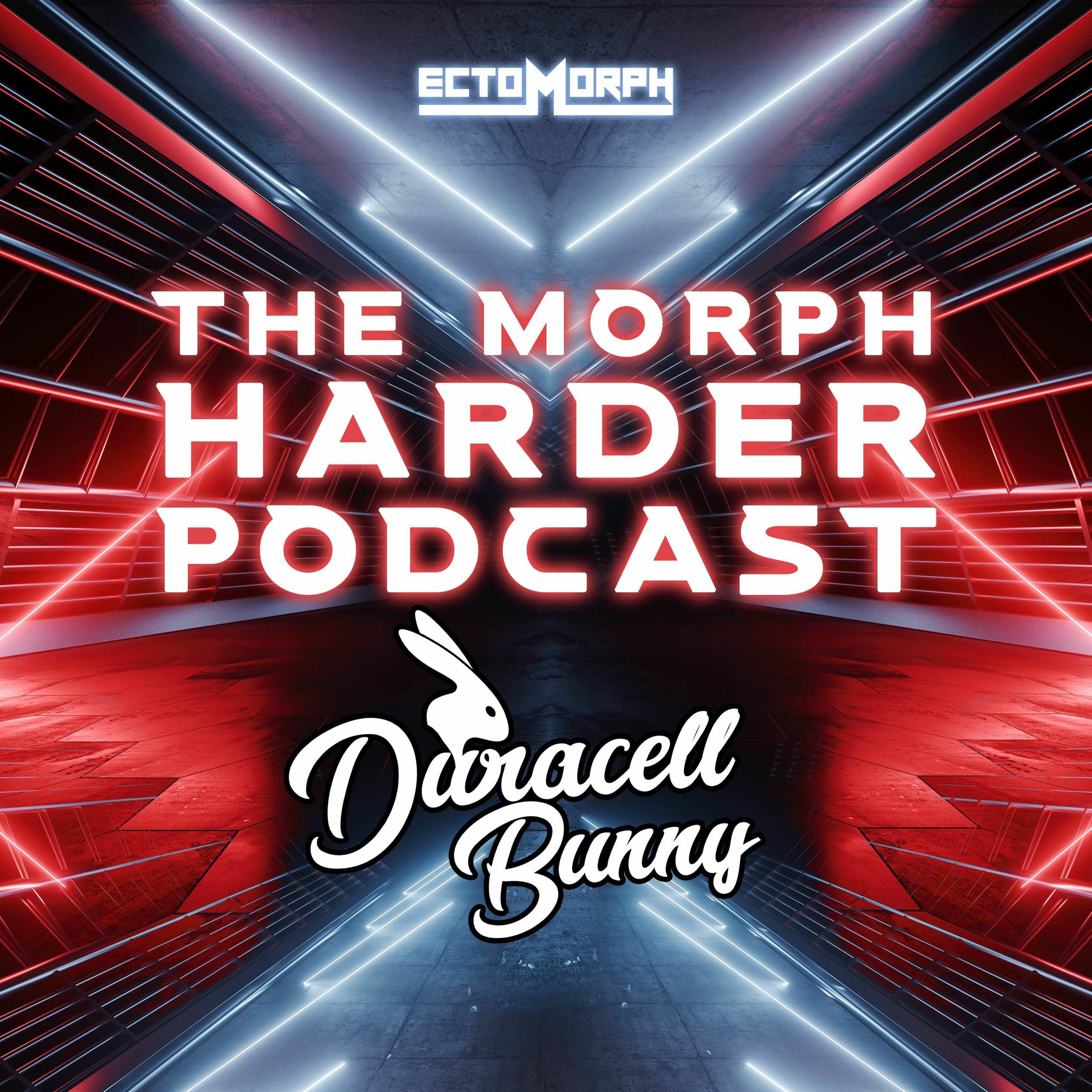 The Morph Harder Podcast: Episode 09 - DURACELL BUNNY episode artwork