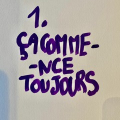Ca commence toujours