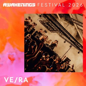VE/RA - Awakenings Festival 2026