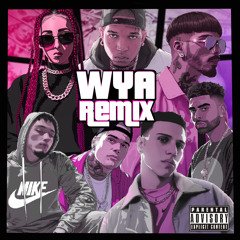 WYA FULL REMIX 🔴⚫️🟡 TREINTISIETE❌ANUELAA[FULL MASHUP ON YOUTUBE]