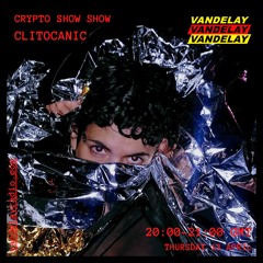 13|04|23 - Crypto Show Show w/ Clitocanic