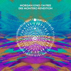 Morgan King - I'm Free (Dee Montero Rendition)