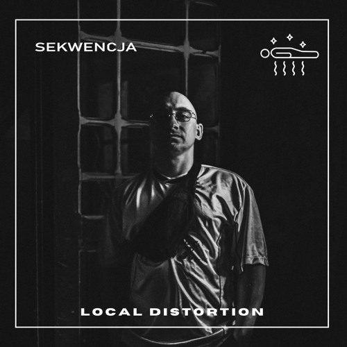 Sekwencja 03 - Local Distortion