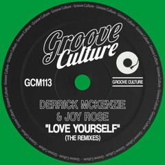Love Yourself (Da Lukas Remix) - Derrick Mckenzie & Joy Rose