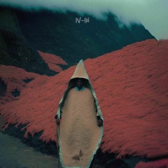 IV​-​IN - Crawling On My Knees