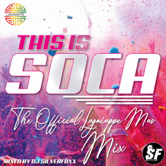 This Is Soca (Lagniappe Mas 2025 Mix)