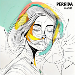 Mathis - Perdida
