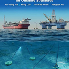 [FREE] EPUB ✏️ Mooring System Engineering for Offshore Structures by  Kai-Tung Ma,Yon