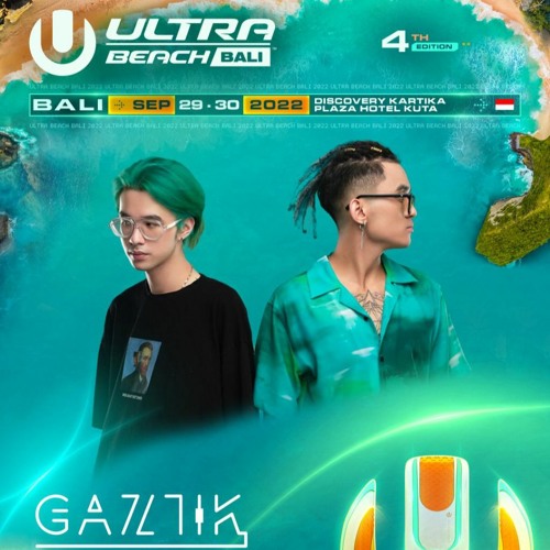 Gaztik | Ultra Beach Bali 2022 | FULL SET