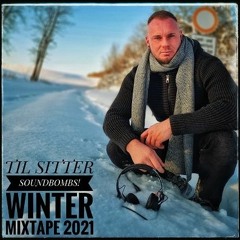 TIL SITTER - SOUNDBOMBS! - Winter Mixtape 2021
