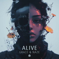Grace & Naze - Alive