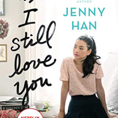 [READ] PDF 💖 P.S. I Still Love You (To All the Boys I've Loved Before Book 2) by  Je
