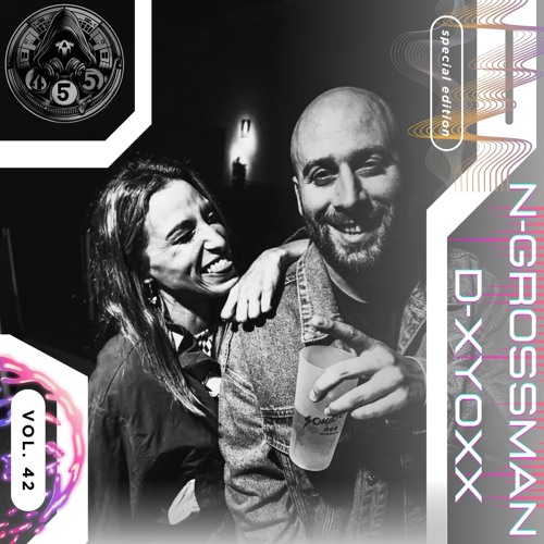 45´5 GUEST DJ SET VOL.42 SPECIAL EDITION by D-XIOXX VS N-GROSSMAN