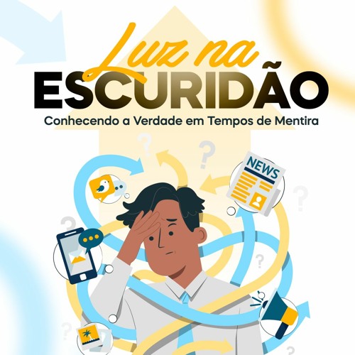 Luz na Escuridão | Jesus: a verdade que liberta - Lucas Fonseca