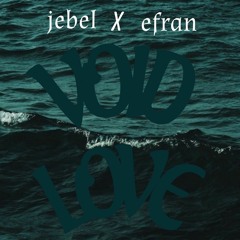 Jebel X Erfvnnnnn - Void Love