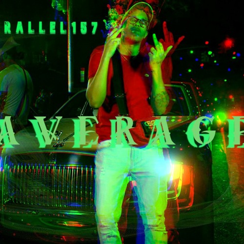 Parallel - Average (Flexing n Flashing Freestyle)