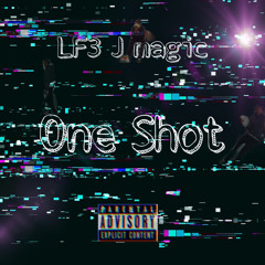 One Shot