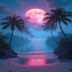 Only Tonight -Cueto (Radio Edit)