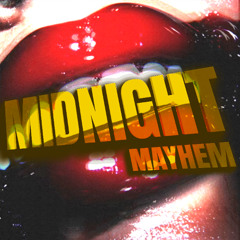 Midnight Mayhem - BLDCLWT