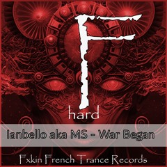 Ianbello aka MS - War Began (HardTechno rumble edit) - FREE DOWNLOAD PREVIEW