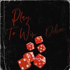 PLAY TO WIN [Now on Spotify & Apple Music]