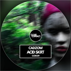 Cadzow - I'm A Raver