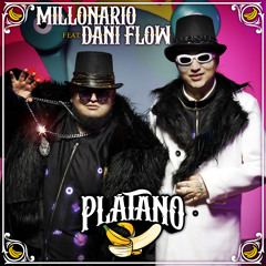Plátano (feat. Dani Flow)