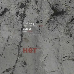 HET004 / eftechr - Tinizong (Anja Zaube Remix)
