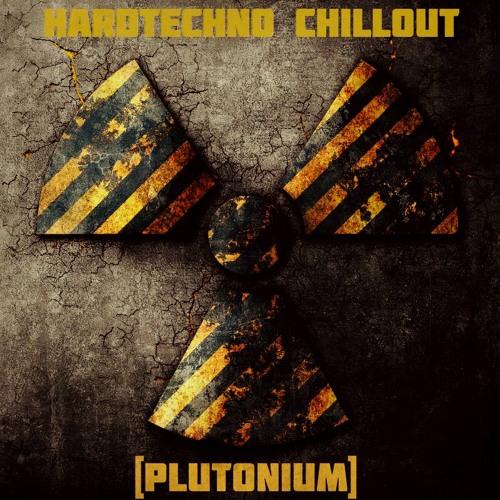 HardTechno Chillout