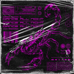 DANCE ALL NIGHT (FREE DOWNLOAD)