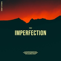TREZZ - Imperfection