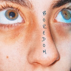 Boredom