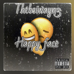 Thtboiwayn3 - Happy Face (prod. Freek van Workum)