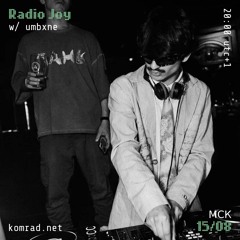 Radio Joy 013 w/ umbxne