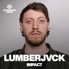 LUMBERJVCK's Deep Cuts Episode 001