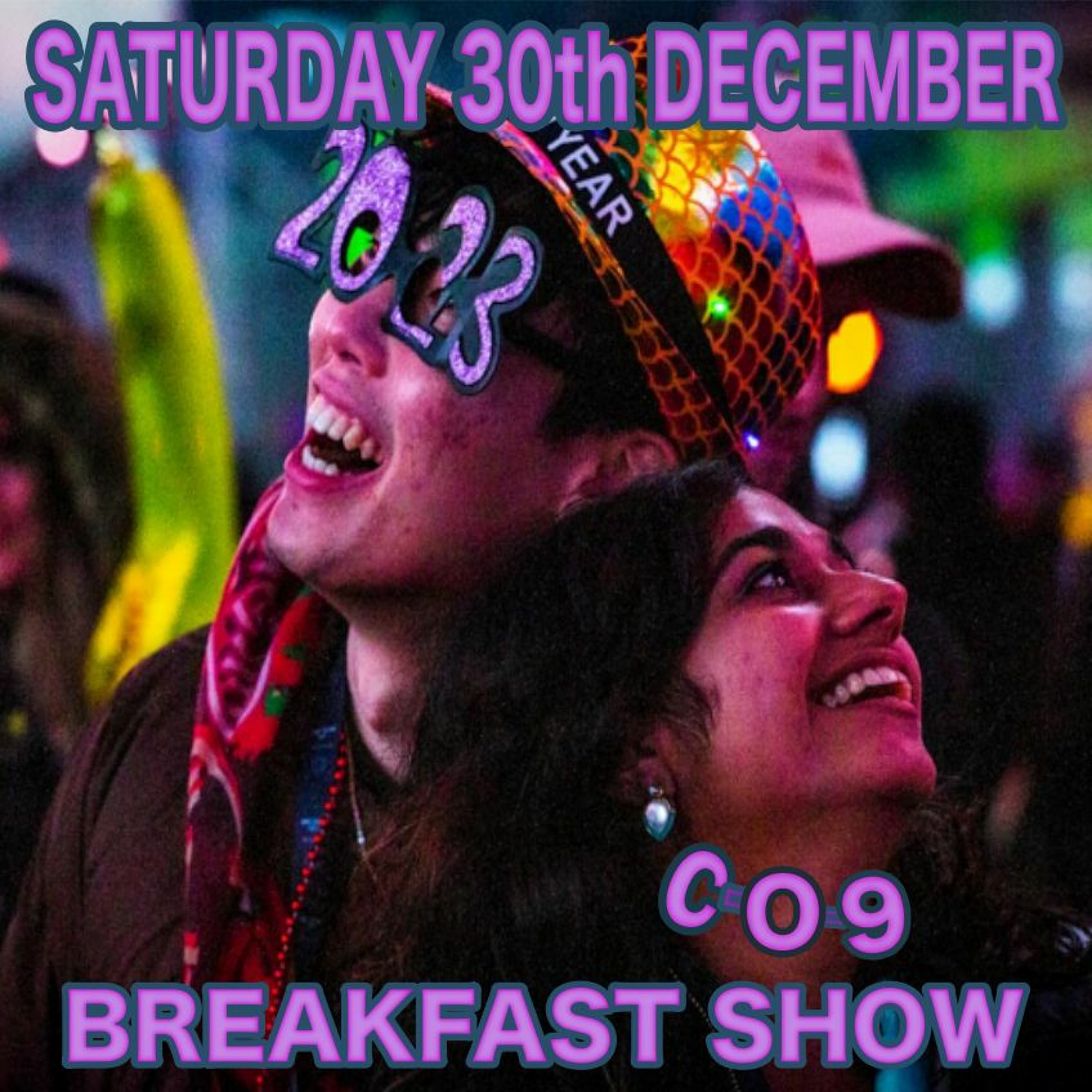 Saturday 30th December 2023 Breakfast Show episode artwork