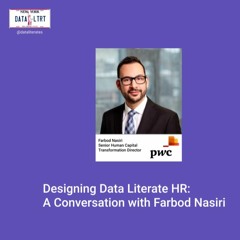 Designing Data Literate HR: A Conversation with Farbod Nasiri