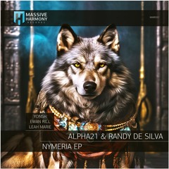 PREMIERE:ALPHA21 & Randy De Silva - Nymeria (Leah Marie Remix)