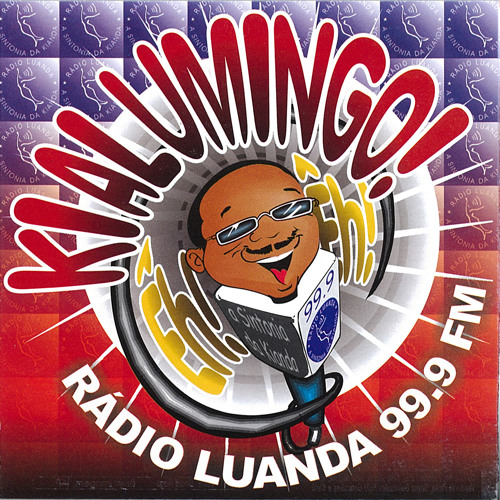 Stream Rádio Luanda 99.9 Fm | Listen to Kialumingo Êh, Êh playlist online  for free on SoundCloud