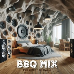 BBQ Mix Fall 2019