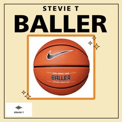 Baller - Stevie T (free download)
