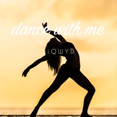 Dance With Me (Free download)