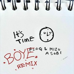 eloq x mizu asobi - its time [osvald remix]