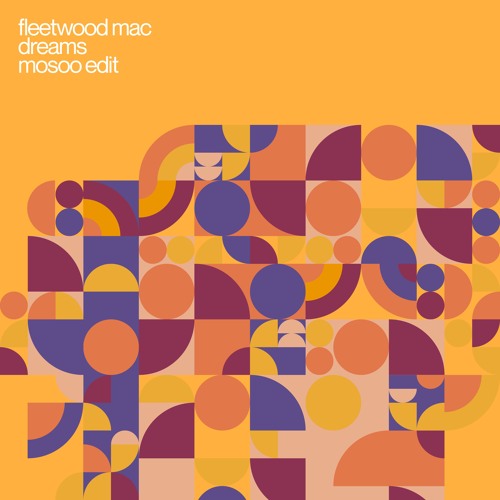 Stream Fleetwood Mac - Dreams (Mosoo Edit) by Mosoo | Listen online for  free on SoundCloud