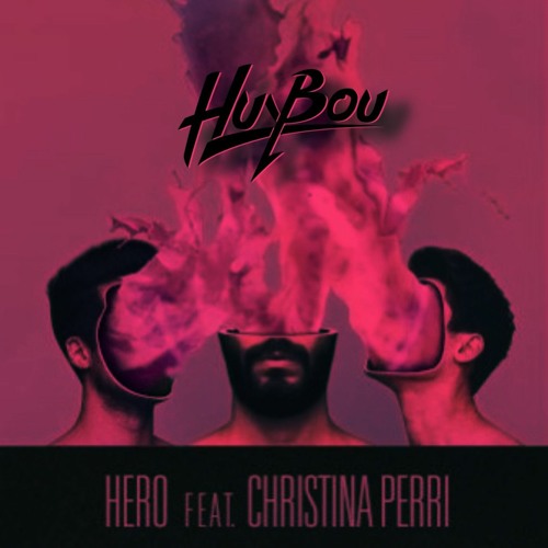 Hero - Cash Cash ft Christina Perri - [DJ HUYBOU]