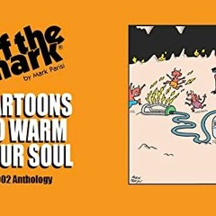 VIEW EPUB KINDLE PDF EBOOK Cartoons to Warm Your Soul: 2002 Anthology (off the mark anthology cartoo
